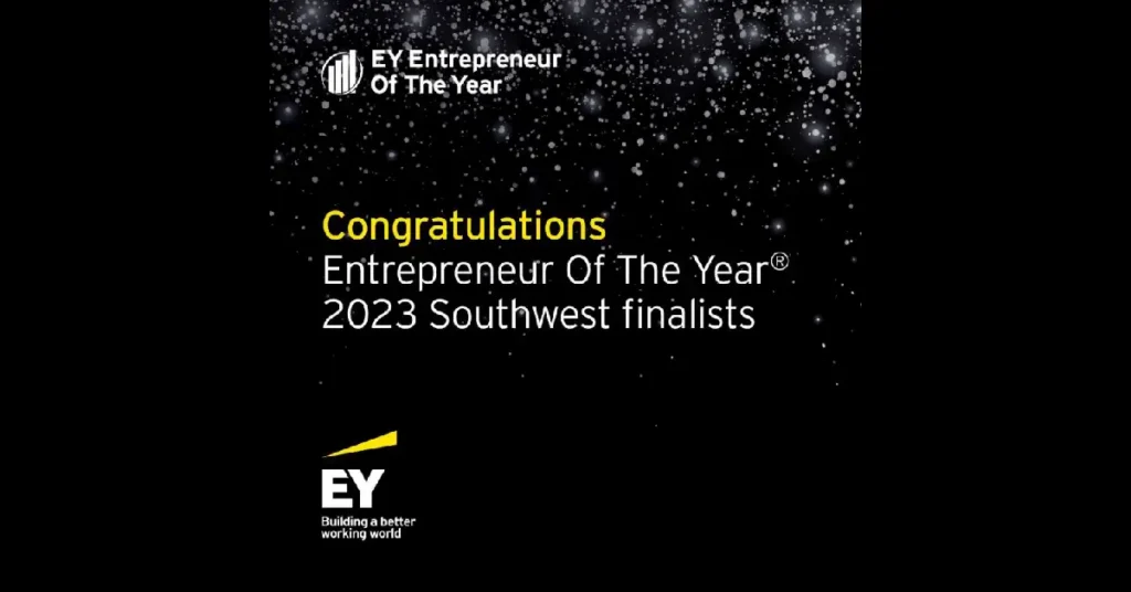 EY Entrepreneur Of The Year 2023 Southwest finalist announcement graphic.