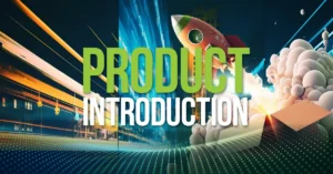 Product Introduction graphic featuring a rocket launching from an open box.