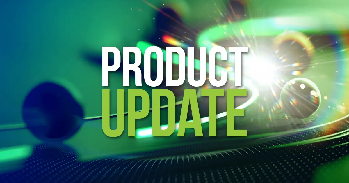 Product Update graphic with illuminated LED components.