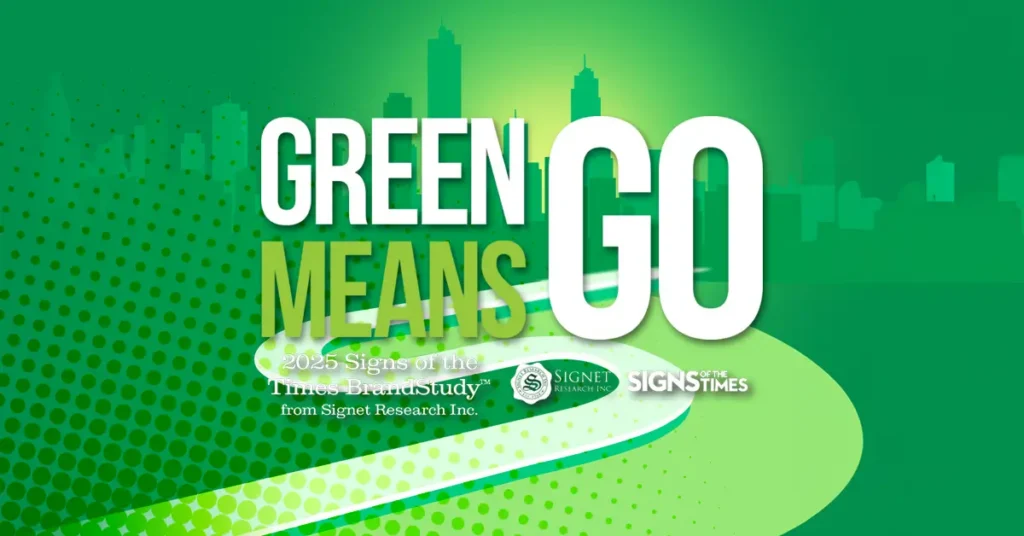 Green Means Go graphic for the 2025 Signs of the Times BrandStudy.