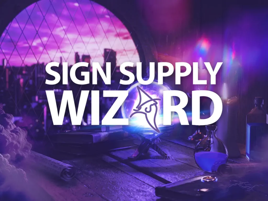 Sign Supply Wizard branding with magical workshop-inspired background.