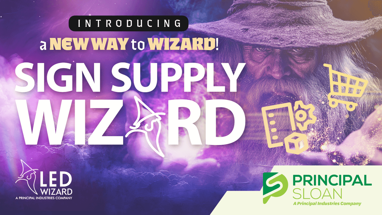 Sign Supply Wizard: Introducing a New Way to Wizard